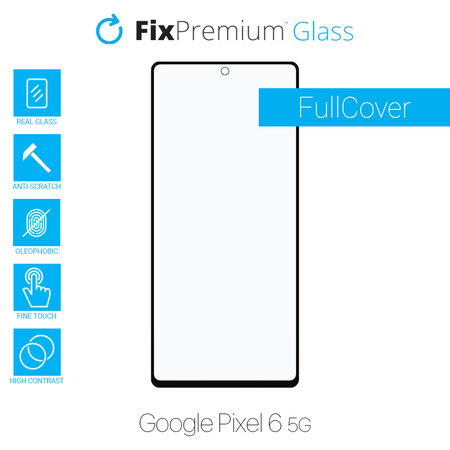 FixPremium FullCover Glass - Tvrdené Sklo pre Google Pixel 6 5G