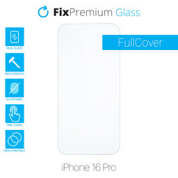 FixPremium Glass - Tvrdené Sklo pre iPhone 16 Pro